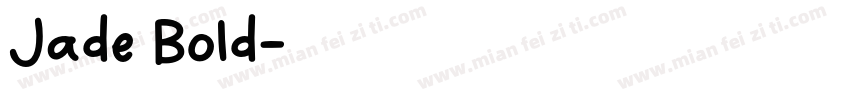 Jade Bold字体转换